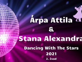 Árpa Attila és Stana Alexandra Dancing With The Stars 2021