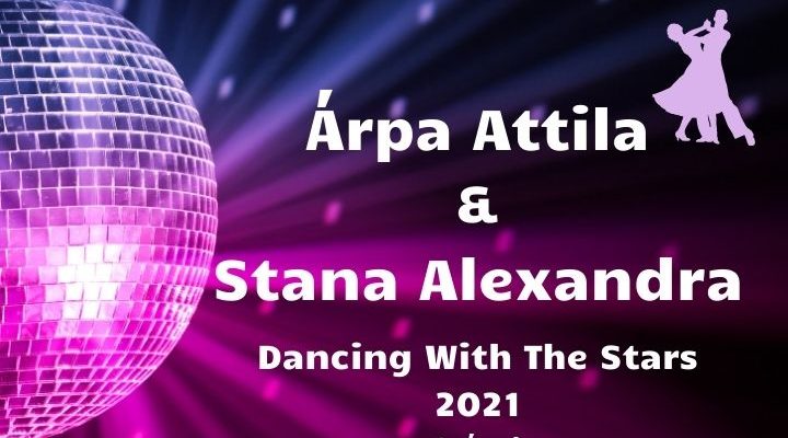 Árpa Attila és Stana Alexandra Dancing With The Stars 2021