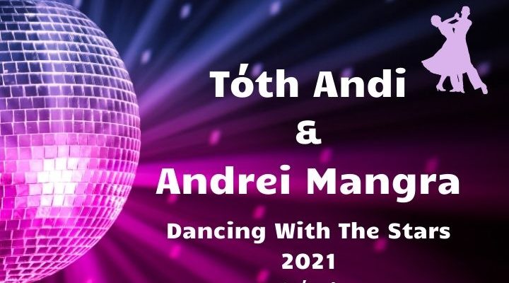 Tóth Andi és Andrei Mangra Dancing With The Stars 2021