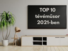 top 10 tévéműsor 2021-ben