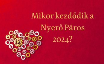 mikor kezdődik a nyerő páros 2024