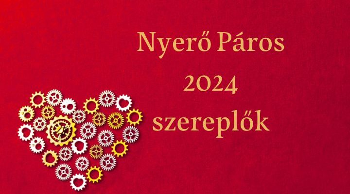 nyerő páros 2024 szereplők